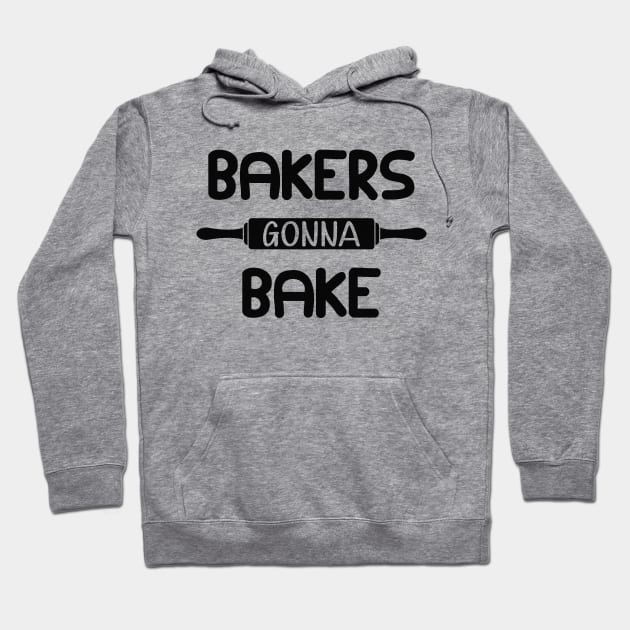 Baker - Bakers gonna bake Hoodie by KC Happy Shop